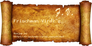 Frischman Virág névjegykártya